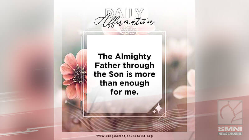 The Almighty Father through the Son is more than enough for me