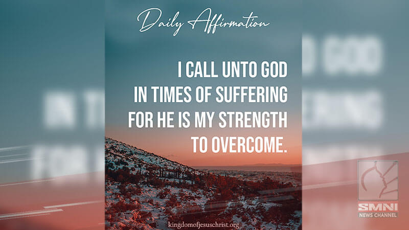 I call unto God in times of suffering for He is my strength to overcome