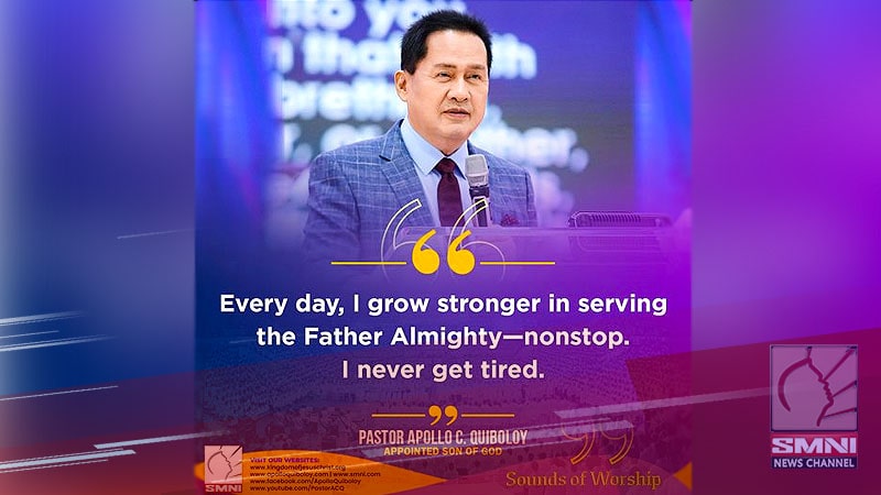 Every day, I grow stronger in serving the Father Almighty—nonstop. I never get tired.