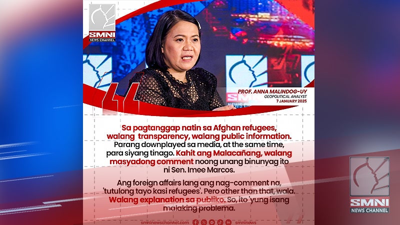 Sa pagtanggap ng Afghan refugees, walang transparency at public explanation—Prof. Anna Malindog-Uy