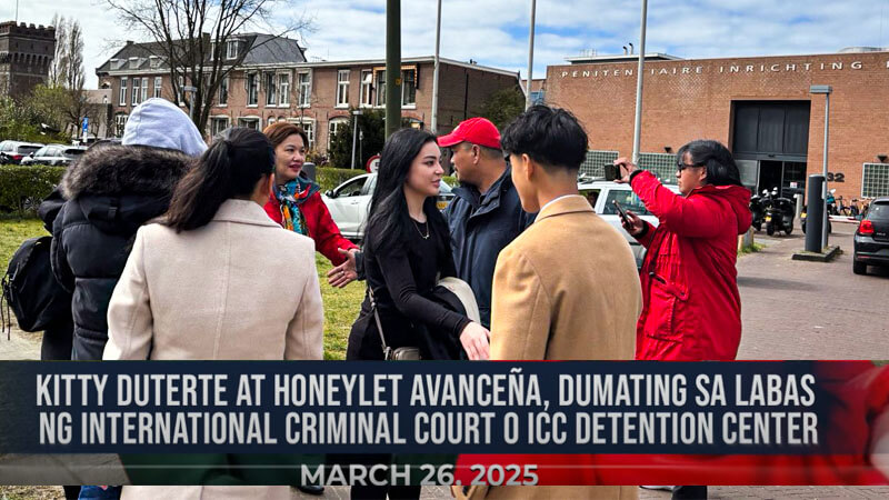 LIVE: Kitty Duterte at Honeylet Avanceña, dumating sa labas ng International Criminal Court (ICC) detention center